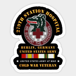 279th Station Hospital - Berlin, Germany w COLD SVC X 300 Sticker